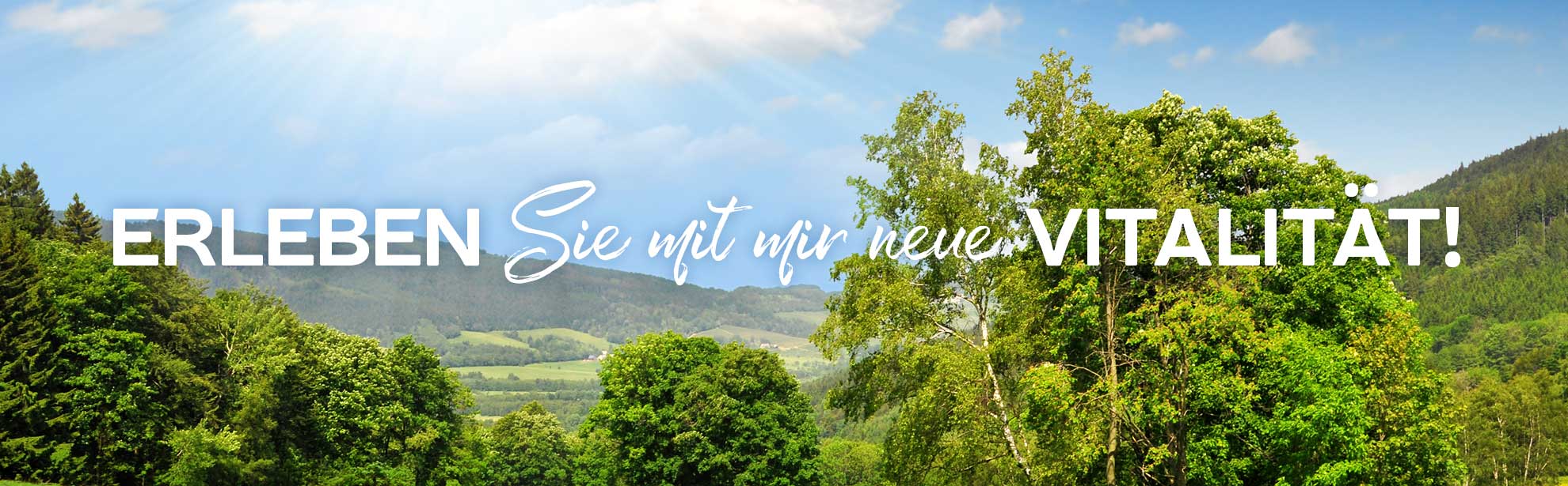 Erleben Sie mit mir neue Vitalität!